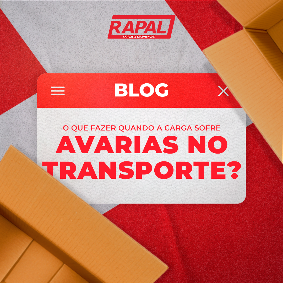 O que fazer quando a carga sofre avarias no transporte?
