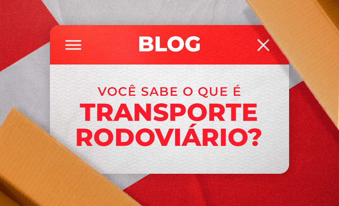 Você sabe o que é o transporte rodoviário?